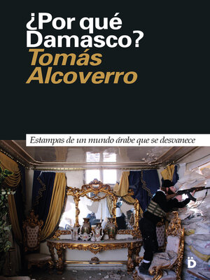 cover image of ¿Por qué Damasco?